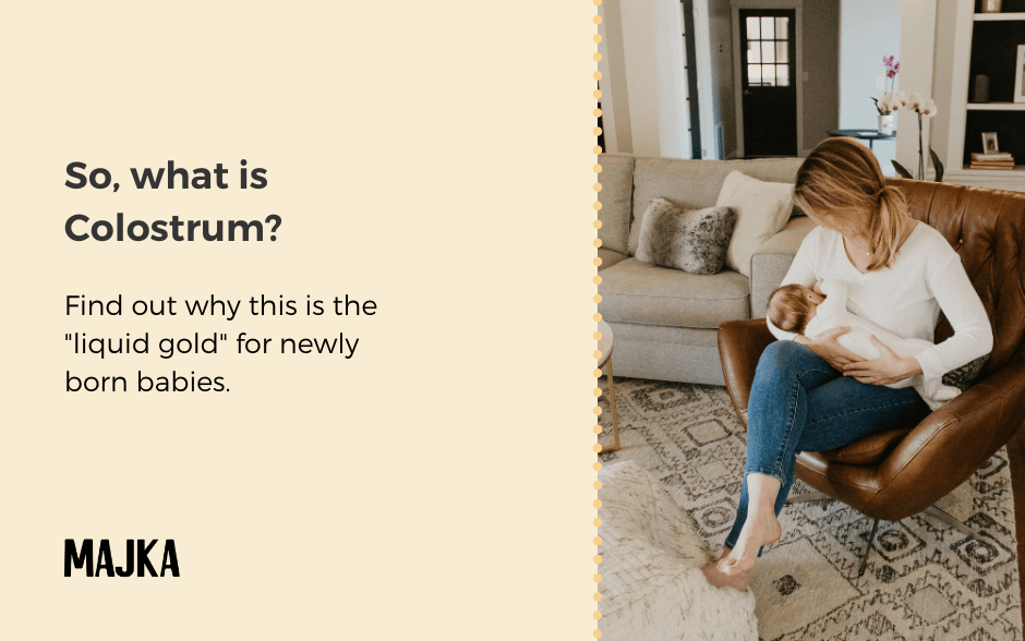 What is Colostrum?